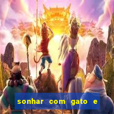 sonhar com gato e cachorro jogo do bicho